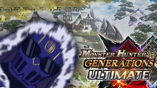 We Begin The Grind To Finish Low Rank! [Monster Hunter: Generations Ultimate]