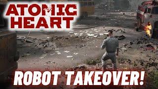 The Robot Apocalypse Begins in Atomic Heart! Atomic Heart Playthrough Part 1