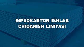 GIPSOKARTON ISHLAB CHIQARISH LINIYASI