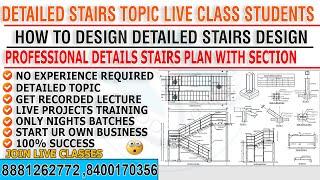 Live Class Interior Students- Detailed Topic (Stairs Design+Section) Design Like A Professional Desi