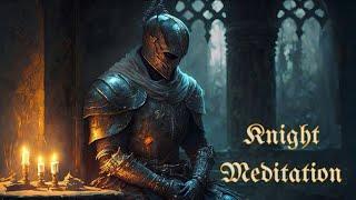 KNIGHT MEDITATION | Deep Healing Gregorian Chant In A Sacred Sanctuary | ASMR