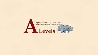 Cambridge AS&A Levels - Westminster International University in Tashkent