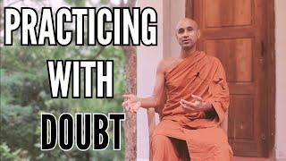 Practicing With Doubt | Discussion