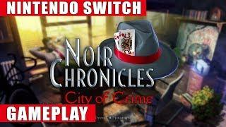 Noir Chronicles: City of Crime Nintendo Switch Gameplay