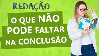 CONCLUSÃO DA REDAÇÃO COMPLETA - Aula 9 - Profa. Pamba - Redação