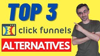 3 BEST ClickFunnels Alternatives in 2021 (My Honest Opinion)