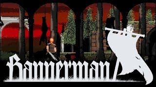 Bannerman - Trailer