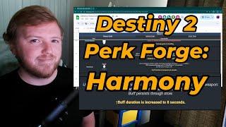 'Harmony' Perk Forge Series | Destiny 2