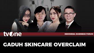 [FULL] Gaduh Skincare Overclaim | IBF tvOne