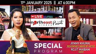 Special Program on NorthEast Window TV With Jenny Khurai || Renowned Makeup Artist [D-LIVE]