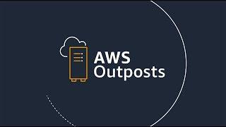 AWS Outposts Overview