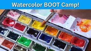 Watercolor BOOT CAMP - The Ultimate GUIDE To Watercolor Painting 