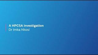 Medical Protection RSA - PIPSA HPCSA Investigation