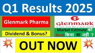 GLENMARK PHARMA Q1 results 2025 | GLENMARK PHARMA results today | GLENMARK PHARMA Share News today