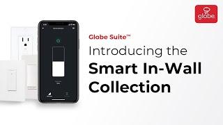 Globe Electric Smart In-Wall Collection