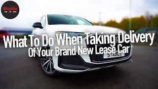 What To Do When Taking Delivery Of Your New Lease Car | Stable Lease