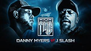 DANNY MYERS vs J SLASH - iBattleTV