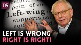 "Left is Wrong & Right is Right!" David Starkey