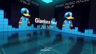 Gianluca Nasci - No More (from Graba Music Radio Vol2)