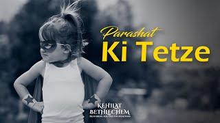 Torah portion | Ki Tetze - כִּי־תֵצֵא | When You Go