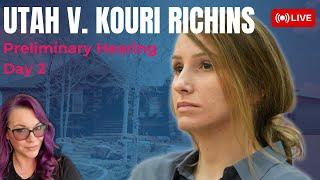 LIVE COURT | UT v Kouri Richins Preliminary Hearing Day 2