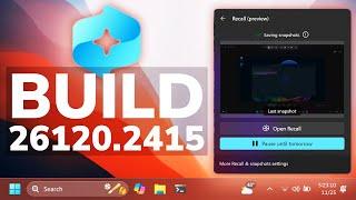 New Windows 11 Build 26120.2415 – Recall is HERE, File Explorer Improvement and more (Dev)