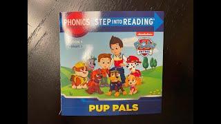 Pup Pals (Book 1 of Paw Patrol Phonics Box Set)