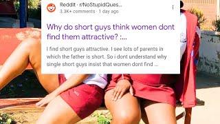 Short Guys Are Not Attractive Because.....  | Reading Reddit Stories