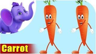 Carrot - Vegetable Rhyme