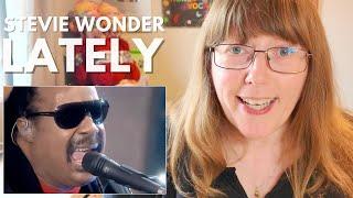 Vocal Coach Reacts to Stevie Wonder 'Lately' LIVE