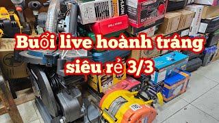  Siêu sale 3/3 ,hoành tráng lệ anh chị ơi,vào xem thực tế | Máy Xây Dựng Hồng Nhiên