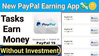 paypal earning app minimum redeem 1$ today, paypal earning app 2024 today