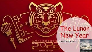 The Lunar New Year  7grainsofsalt