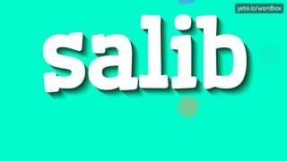 SALIB - HOW TO PRONOUNCE IT!?