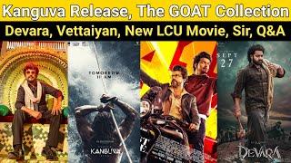 Kanguva Release | Official Goat Collection, Vettaiyan, New LCU Movie, Brother, Sir Trailer