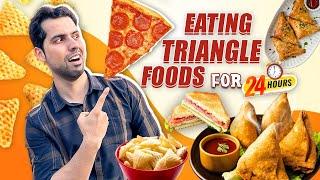 Eating Triangle Shape Food for 24 Hours | Food Challenge | @cravingsandcaloriesvlogs