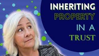 What to Expect When Selling an Inherited Property in a Living Trust in California