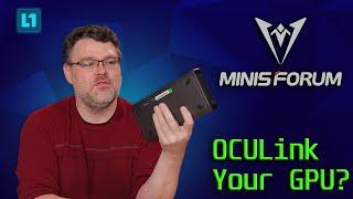 Checking Out Minisforum's MGA 1 OCULink GPU Dock