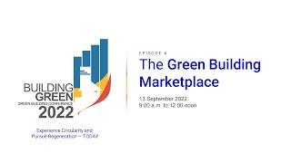 [BG2022] Episode 6: The Green Building Marketplace | Full Episode