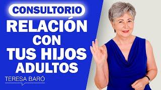 Comunicación con tus hijos adultos. Preguntas y respuestas.