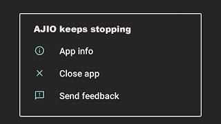 How To Fix AJIO App Keeps Stopping Error Problem Solved in Android