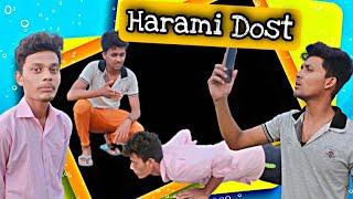 Harami Dost Comedy Videos 