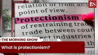 What is protectionism?