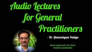 30 - Advice - How to be a successful General Practitioner