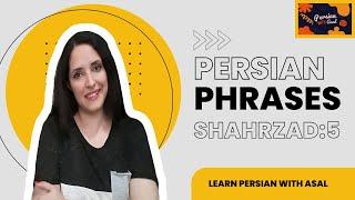 Experience Persian Like Never Before: Shahrzad Episode 5 Will Transform Your Language Skills!