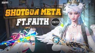  Shotgun Meta Ft. Faith | Top 500 Ranking Gameplay | 1v4 Clutches | BGMI/PUBG Mobile