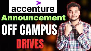 Accenture Mass Hiring Announcement | OFF Campus Drives For 2025 , 2024 Batch | New Fresher Jobs