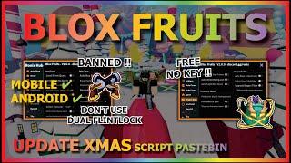 BLOX FRUITS Script Mobile UPDATE XMAS AUTO FARM | FRUIT ATTACK | DOJO QUEST | DRAGON HUNTER (NO KEY)