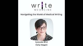 Navigating the World of Medical Writing