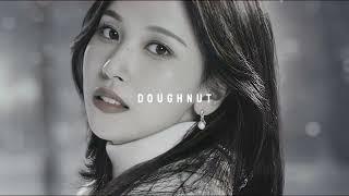 twice - doughnut [slowed and reverb]